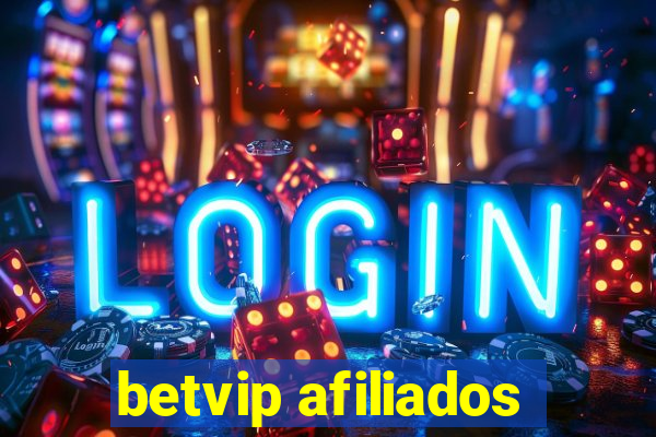 betvip afiliados